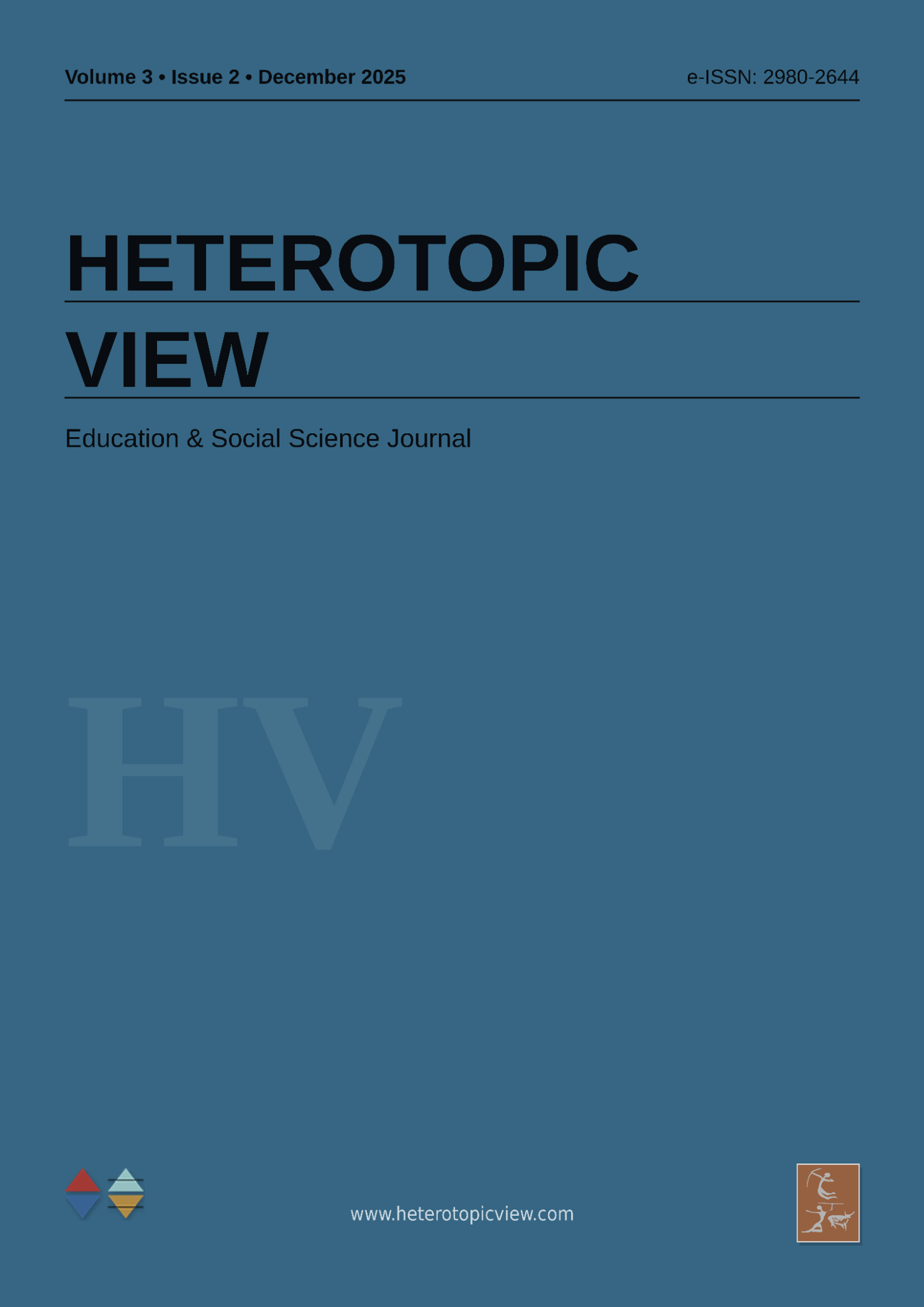 					Cilt 3 Sayı 2 (2025): Heterotopic View Gör
				